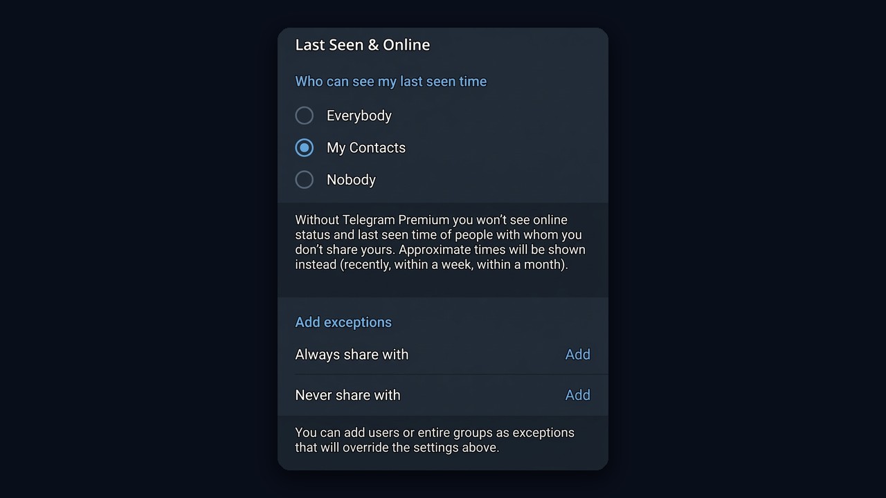 Last Seen settings in Telegram Desktop: everybody, my contacts, nobody and exceptions