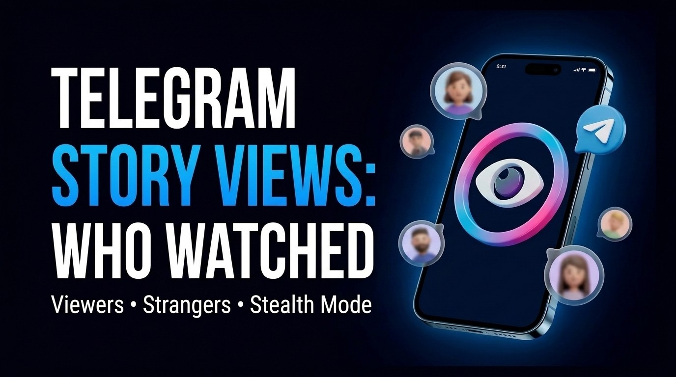Telegram Story Views: Who Watched Your Story and Why Strangers Show Up