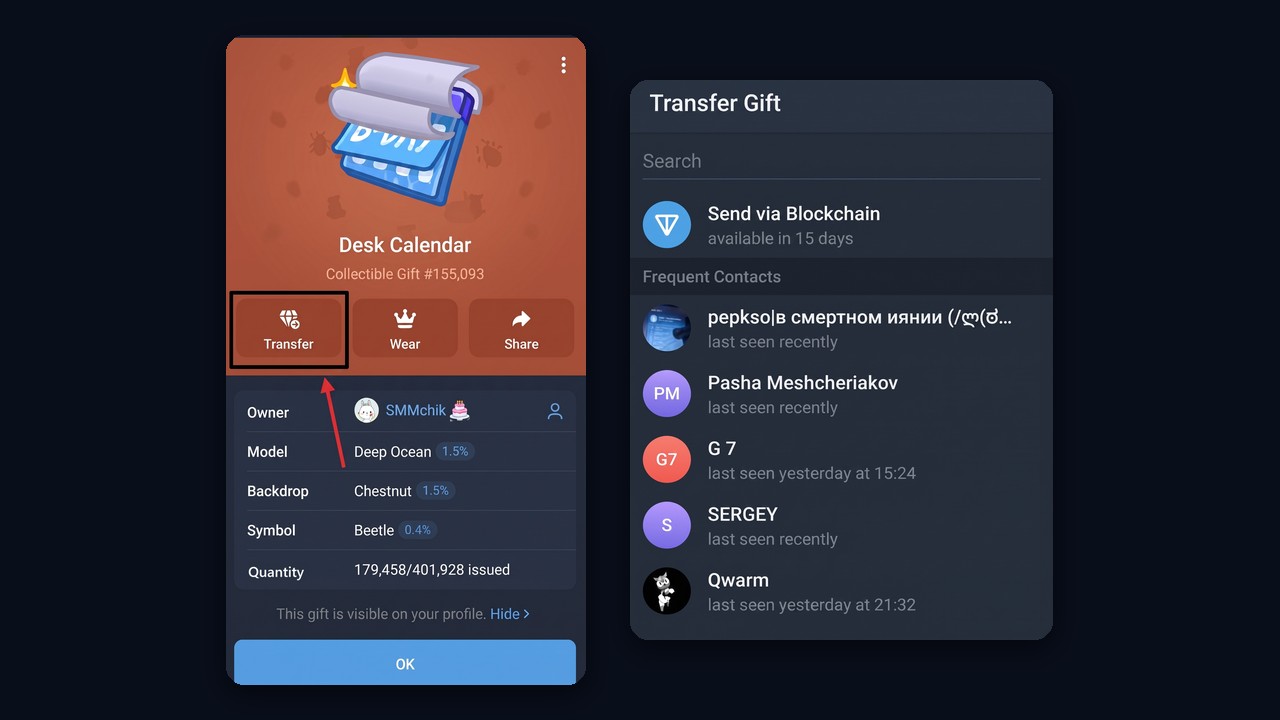 The Transfer button on a collectible gift and choosing a recipient